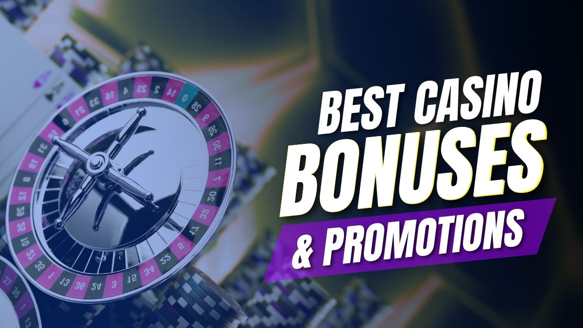 best-casino-bonuses-promotions